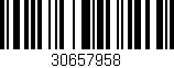 Código de barras (EAN, GTIN, SKU, ISBN): '30657958'