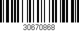 Código de barras (EAN, GTIN, SKU, ISBN): '30670868'