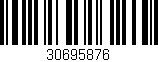 Código de barras (EAN, GTIN, SKU, ISBN): '30695876'