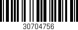 Código de barras (EAN, GTIN, SKU, ISBN): '30704756'