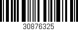 Código de barras (EAN, GTIN, SKU, ISBN): '30876325'