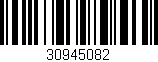 Código de barras (EAN, GTIN, SKU, ISBN): '30945082'