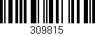 Código de barras (EAN, GTIN, SKU, ISBN): '309815'