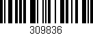 Código de barras (EAN, GTIN, SKU, ISBN): '309836'