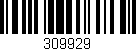 Código de barras (EAN, GTIN, SKU, ISBN): '309929'