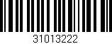 Código de barras (EAN, GTIN, SKU, ISBN): '31013222'