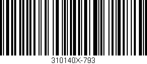 Código de barras (EAN, GTIN, SKU, ISBN): '310140X-793'