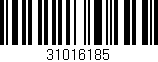 Código de barras (EAN, GTIN, SKU, ISBN): '31016185'