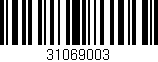 Código de barras (EAN, GTIN, SKU, ISBN): '31069003'