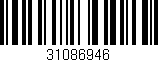Código de barras (EAN, GTIN, SKU, ISBN): '31086946'