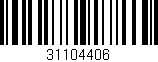 Código de barras (EAN, GTIN, SKU, ISBN): '31104406'