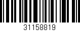 Código de barras (EAN, GTIN, SKU, ISBN): '31158819'