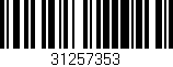 Código de barras (EAN, GTIN, SKU, ISBN): '31257353'