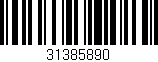 Código de barras (EAN, GTIN, SKU, ISBN): '31385890'