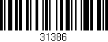 Código de barras (EAN, GTIN, SKU, ISBN): '31386'