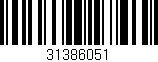 Código de barras (EAN, GTIN, SKU, ISBN): '31386051'