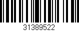 Código de barras (EAN, GTIN, SKU, ISBN): '31389522'