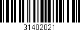 Código de barras (EAN, GTIN, SKU, ISBN): '31402021'