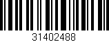 Código de barras (EAN, GTIN, SKU, ISBN): '31402488'