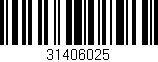 Código de barras (EAN, GTIN, SKU, ISBN): '31406025'