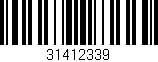 Código de barras (EAN, GTIN, SKU, ISBN): '31412339'