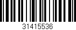 Código de barras (EAN, GTIN, SKU, ISBN): '31415536'