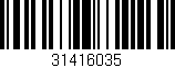 Código de barras (EAN, GTIN, SKU, ISBN): '31416035'