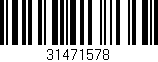 Código de barras (EAN, GTIN, SKU, ISBN): '31471578'