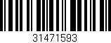 Código de barras (EAN, GTIN, SKU, ISBN): '31471593'