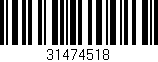 Código de barras (EAN, GTIN, SKU, ISBN): '31474518'