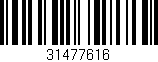 Código de barras (EAN, GTIN, SKU, ISBN): '31477616'