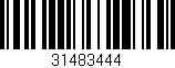 Código de barras (EAN, GTIN, SKU, ISBN): '31483444'