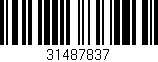 Código de barras (EAN, GTIN, SKU, ISBN): '31487837'