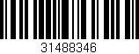 Código de barras (EAN, GTIN, SKU, ISBN): '31488346'