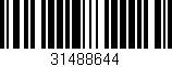 Código de barras (EAN, GTIN, SKU, ISBN): '31488644'