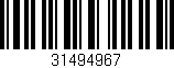 Código de barras (EAN, GTIN, SKU, ISBN): '31494967'