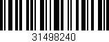Código de barras (EAN, GTIN, SKU, ISBN): '31498240'