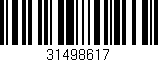Código de barras (EAN, GTIN, SKU, ISBN): '31498617'