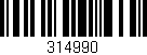 Código de barras (EAN, GTIN, SKU, ISBN): '314990'