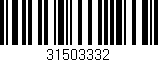 Código de barras (EAN, GTIN, SKU, ISBN): '31503332'