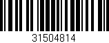 Código de barras (EAN, GTIN, SKU, ISBN): '31504814'