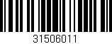 Código de barras (EAN, GTIN, SKU, ISBN): '31506011'