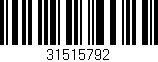 Código de barras (EAN, GTIN, SKU, ISBN): '31515792'
