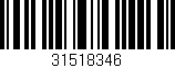 Código de barras (EAN, GTIN, SKU, ISBN): '31518346'