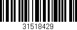 Código de barras (EAN, GTIN, SKU, ISBN): '31518429'