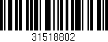 Código de barras (EAN, GTIN, SKU, ISBN): '31518802'