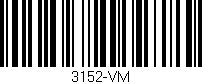 Código de barras (EAN, GTIN, SKU, ISBN): '3152-VM'