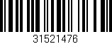 Código de barras (EAN, GTIN, SKU, ISBN): '31521476'