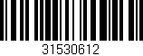 Código de barras (EAN, GTIN, SKU, ISBN): '31530612'