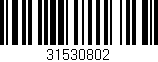 Código de barras (EAN, GTIN, SKU, ISBN): '31530802'